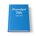 Personalized children's hardcover story book (8.5x11 inches) in royal blue